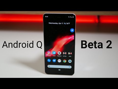Android Q Beta 2 is Out! - What's New? Video