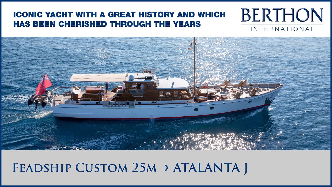 Feadship Custom 25m (ATALANTA J), with Sue Grant - Yacht for Sale - Berthon International (1)