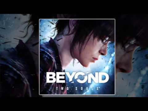 Beyond Two Souls - Extended Official Soundtracks (FULL ALBUM HD)