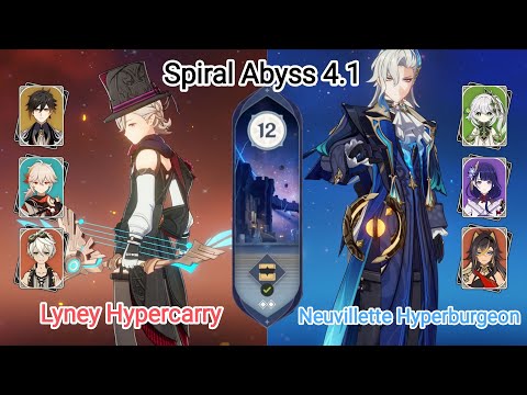 C0 Lyney Hyper & C0 Neuvillette Hyperburgeon  - Spiral Abyss 4.1 - Floor 12 9 star Genshin Impact