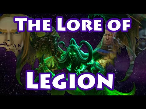 Lore Recap: All the LORE of Legion (Complete)