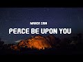 Download lagu Maher Zain Peace Be Upon You