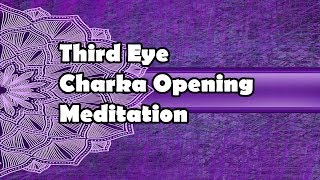 Third Eye Charka Opening Meditation Isochronic Tones