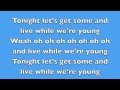 One Direction - Live While We're Young - Lyrics ...