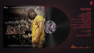 Full Audio  Sultan   KGF   Yash   Srinidhi Shetty   Ravi Basrur