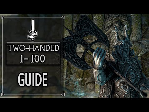 Skyrim - Level Up Two Handed To 100 FAST 2024