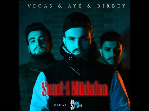 Vegas & Aye feat. Birbey - Semt-i Müdafaa  (Official Video)
