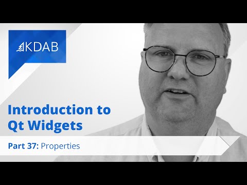 Introduction to Qt Widgets (Part 37) - Properties