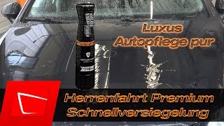 Herrenfahrt Schnellversiegelung Premium Autopflege Test PolishAngel Detailer + Swissvax LOTOS Speed