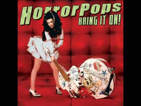 The Horrorpops- Freaks In Uniforms