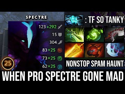 When Pro Spectre Gone Mad - The Monster Late Game Non-Stop Spam Haunt Vs 8K MMR Storm Spirit DotA 2