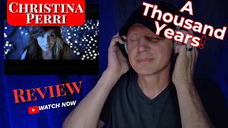 The Beautiful Logic of Eternal Love: Christina Perri’s 'A Thousand Years' | Listen & Discuss