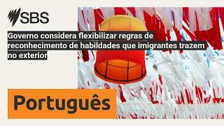 Governo considera flexibilizar regras de reconhecimento de habildades que imigrantes trazem no...