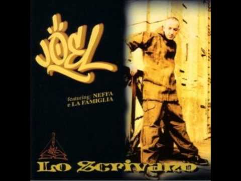 Joel Feat. Neffa, La Famiglia - Dalle 'n faccia