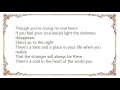 Bonnie Raitt - Stand Up to the Night Lyrics