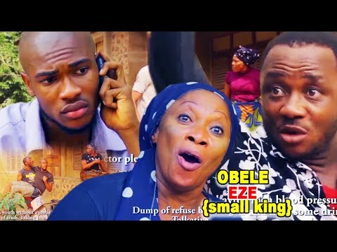 Obele Eze (Small King) Season 1 - 2018 Nigerian Nollywood Igbo Language Movie Full HD