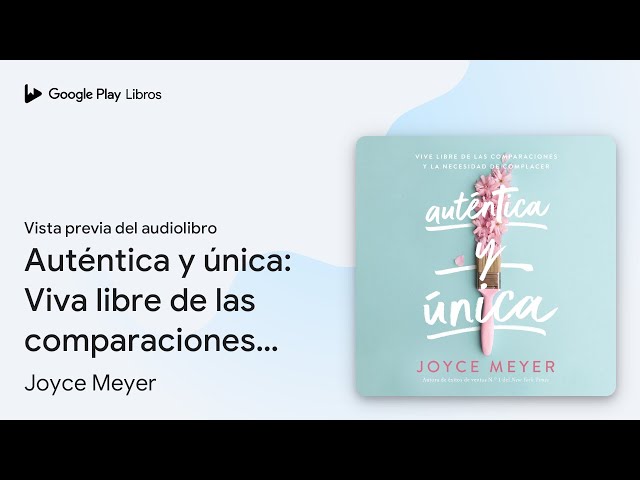 Vídeo relacionado con Auténtica y única / Authentically, Uniquely You: Viva libre de las comparaciones y la necesidad de complacer / Living Free from Comparison and the Need to Please