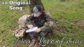 Dear love of mine - an original