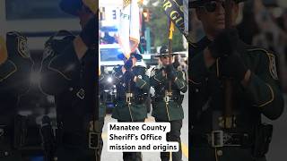 Manatee County Sheriff's Office's mission and origins