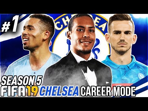 FIFA 19 CHELSEA CAREER MODE S5 #1 - £360 MILLION ON NEW PLAYERS!!! OUR LAST SEASON?!?