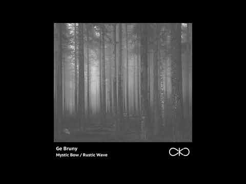 Ge Bruny - Mystic Bow (Original Mix) (OKO Recordings)