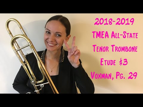 2018-2019 TMEA ALL-STATE TENOR TROMBONE ETUDE #3: Voxman Pg. 29 - Allegro Vivace