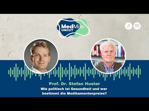 Prof. Dr. Stefan Huster - Wie politisch ist Gesundheit und wer bestimmt die Medikamentenpreise?