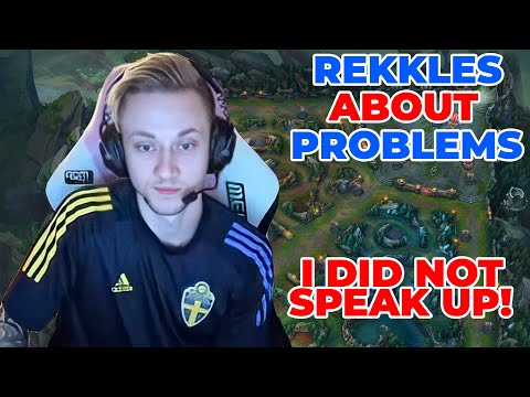 G2 Rekkles About His Problems - I Did Not Speak Up EVER!