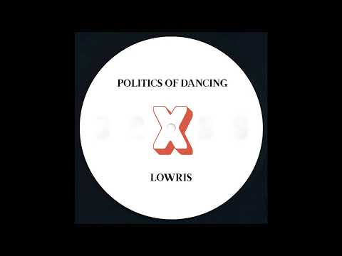 Politics Of Dancing x Lowris - B1 [PODCROSS007]