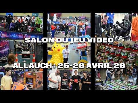 Salon du Jeu Video d'Allauch - 25-26 Avril 2026
