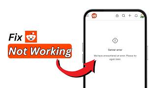 How to Fix Reddit App Not Working (2026) | Reddit Not Loading Fix