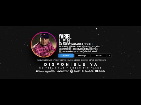 Yariel - Lo Estoy Notando (Remix) (Feat. Various Artist)