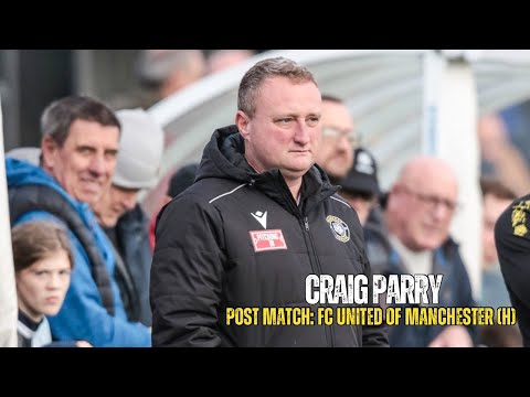 🎤POST-MATCH | Craig Parry after our FA Trophy victory against FC United of Manchester