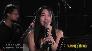 Cool Ka Lang - Prettier Than Pink (Sync Vibe Cover)