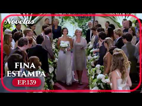 Fina Estampa Ep.139 | Capítulo Completo