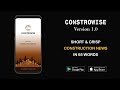 CONSTROWISE Version 1 0 Short Construction News In 65 Words Free Construction News