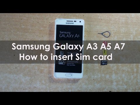 Samsung Galaxy A3 A5  A7 -  How to insert Nano sim card and Memory Card | Mobile Tutorial |