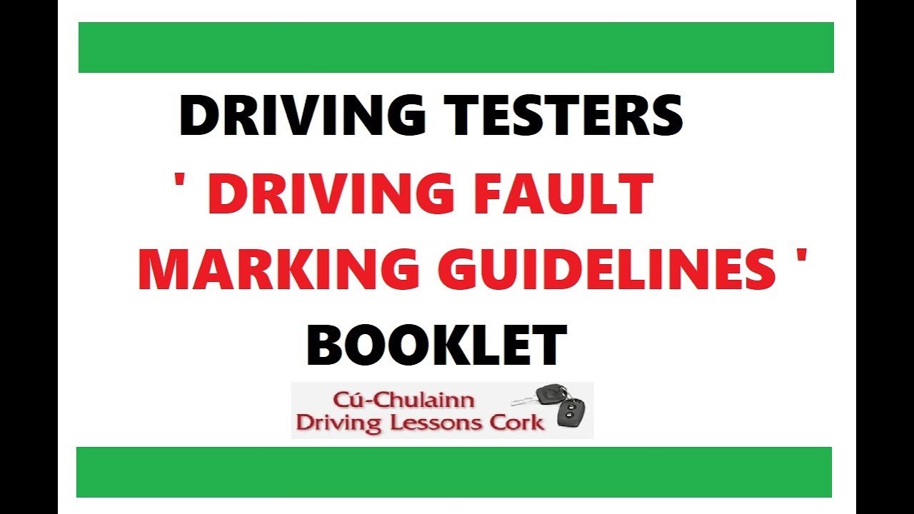 Driving Testers Driving Fault Marking Guidelines