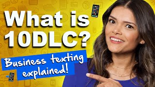 What Is a 10-Digit Long Code 10DLC for Business Texting