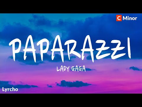 Paparazzi - Lady Gaga