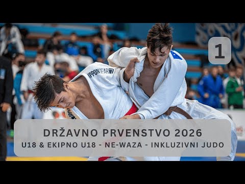 DRŽAVNO PRVENSTVO U18 & NE-WAZA - TATAMI 1