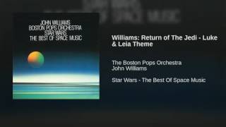 Williams: Return of The Jedi - Luke & Leia Theme