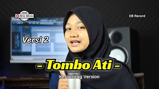 Download lagu TOMBO ATI ( VERSI 2 ) - SHOLAWAT KERONCONG VERSION || COVER RIFQI mp3