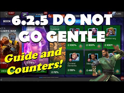 Act 6.2.5 Do Not Go Gentle Global Guide and Counters | Marvel Contest of Champions