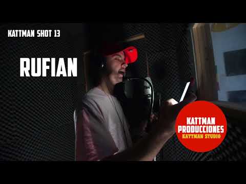 RUFIAN - KATTMAN SHOT 13 (Prod by MilionBeats)