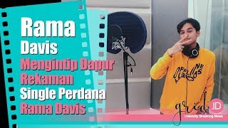 Mengintip Dapur Rekaman Single Perdana Rama Davis