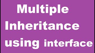 Multiple inheritance using Interface | Example of multiple inheritance in c#