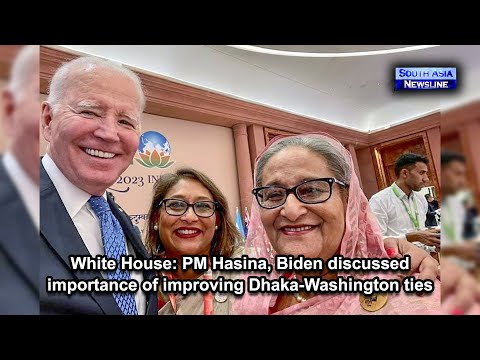 White House PM Hasina, Biden discussed importance of improving Dhaka Washington ties