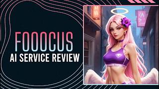 Foocus Review - Most Easiest Tool to use Stable Diffusion